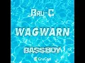Bru-C - wagwarn (feat.bassboy