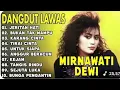 Download Lagu Jeritan Hati MIRNAWATI  Full Album Dangdut Terbaik 
