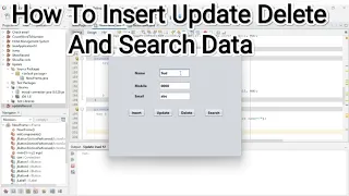 Java And MySQL - How To Insert Update Delete And Search Data With Source Code