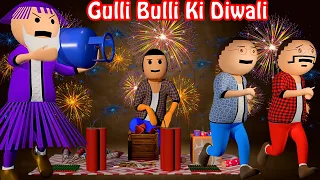 Gulli Bulli Ki Diwali | Happy Diwali | Gulli Bulli Patakhe Phode | Gulli Bulli | Make Joke Haunted