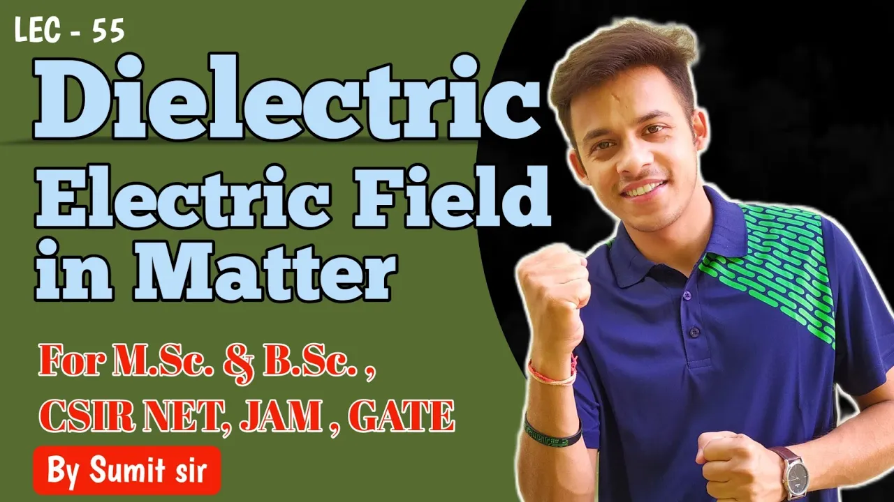 Electric field in matter || Dielectric in electric field || Induced dipole || #csirnet #csirugcnet