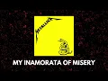 Download Lagu Metallica - My Inamorata Of Misery