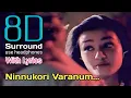 Lagu Ninnukori Varanum 8D | Agni Natchathiram Ninnukori Varanum Song | 8D Tamil Songs | bfm