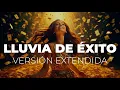 Lagu 🎧🎙️ LLUVIA DE ÉXITO - canción para atraer la riqueza, dinero y prosperidad como avalancha.