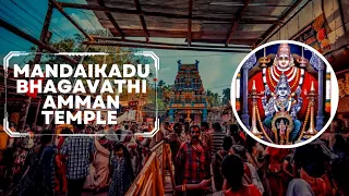 mandaikadu bhagavathi amman temple festival 2024 mandaikadu festival 2024 devotional song gmt