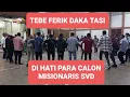 Download Lagu TEBE FERIK DAKA TASI DI HATI PARA CALON MISIONARIS SVD TIMOR