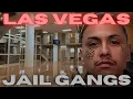 LAS VEGAS COUNTY JAIL GANGS CLARK COUNTY DENTENTION CENTER INMATE GANG POLITICS Episode 231