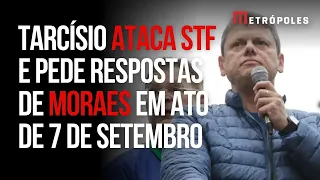 Íntegra: "Banqueiro nenhum está acima da constituição", diz Tarcísio em ato de 7 de setembro
