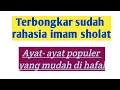 Download Lagu Ayat- ayat pilihan yang sering dibaca imam sholat - Irama Hijaz