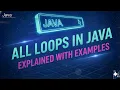 Day30 - All Loops in Java Explained With Examples Java Developers 2025