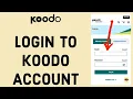 Koodo Mobile Login How to Login To Your Koodo Account 2026