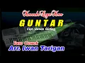 Download Lagu Karaoke Lagu Karo Guntar Ton Cewek