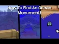 How To Find An Ocean Monument In Minecraft