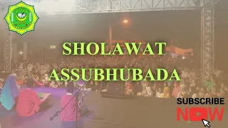 Download SHOLAWAT ASSUBHUBADA ||Versi Santri AL-Hikmatul Ahkam MP3