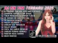 Download Lagu DJ TIKTOK TERBARU 2025 || DJ CINTA DARI SEBERANG 🎵 DJ SUNGGUH CINTAKU LUAR BIASA 🎵 FULL ALBUM❗❗ MP3