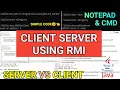 Write a Program to Build a Simple Client Server Application Using RMI Remote Method Invocation RMI