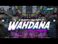 Lagu DJ WAHDANA VELOCITY 2026 X TRAP PARTY COME BACK RAMADHAN 🤙🔥 EDY PROJECT