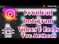 Download Lagu How to Download Instagram Videos \u0026 Reels Two Methods | Shani.456