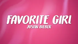 Download Justin Bieber - Favorite Girl (Lyrics) MP3