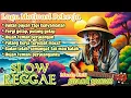 Download Lagu Kumpulan musik Reggae chill 🎵 motivasi Reggae semangat #Gimbalbos