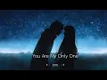 You are my only one -￼ Zoe (佐伊)