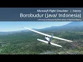 Virtual Flight Borobudur temple Java Indonesia Microsoft Flight Simulator