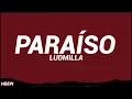 LUDMILLA - Paraíso (Letra/Legendado)