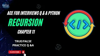 Ace for Interviews Q A Python Chapter 11 True or False Practice Questions