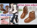 BOTAS PARA NINAS 2024-2025 botas de moda MODA OTONO INVIERNO moda para ninas