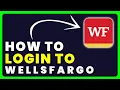 How to Login to Wells Fargo How to Sign in to Wells Fargo