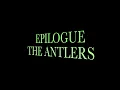 The Antlers - Epilogue (Lyrics)