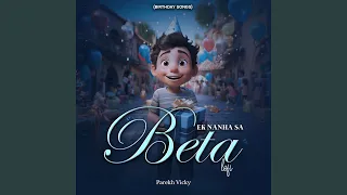 ek nanha sa beta