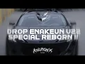 Download Lagu DROP ENAKEUN V22 X MELODY HURUNG X GUE REZA ARAP OKTOVIAN X PAIJO COCOK BUAT DI MOBIL [AZIL REMIXER]