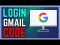 How To Login Gmail Without Verification Code - Easy Guide