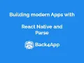 Using React Native with Parse on Back4App - Intro