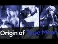 The Origin of Type Moon Creators of Night Tsukihime and Kara no Kyoukai