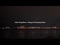 Download Lagu Acha Septriasa - Sampai Menutup Mata (slowed and reverb)