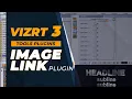 Vizrt 3 Image Link Plugin