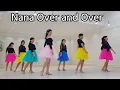 Lagu Nana Over and Over Line Dance 나나 오버앤 오버 라인댄스