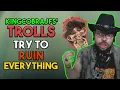 KingCobraJFS Trolls Try to Ruin EVERYTHING