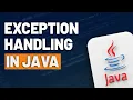 Exception Handling in Java Java Exception Handling Tutorial