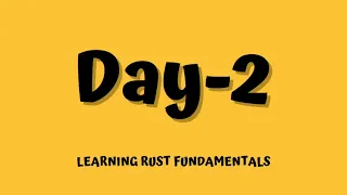Day 2 Rust Programming Installation VS Code Setup