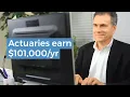 101 000 Actuary Salary Job info