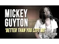 Mickey Guyton The Story Behind Better Than You Left Me