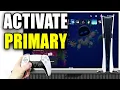How To Activate Primary Account On PS5 - Easy Guide