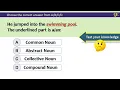 Noun quiz by Quality Education All kinds of nouns with answers Test your English Grammar