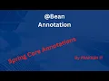 11- Bean Spring core annotation Spring core Spring Tutorial