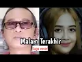 Download Lagu Malam Terakhir - H Rhoma Irama Ft Rita Sugiarto // Lagu cover 