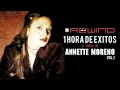 Lagu Rewind 1 Hora de Éxitos Lo Esencial de Annette Moreno Vol. 1 (Audio Oficial)