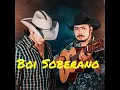 BOI SOBERANO- Mayck e Lyan